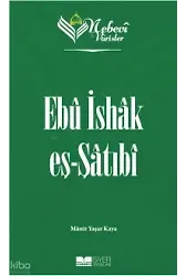 Nebevi Varisler 66 Ebu İshak Eş-Şatıbi