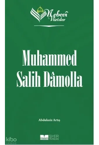 Nebevi Varisler 101 Muhammed Salih Damolla