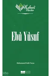 Nebevi Varisler 23 Ebu Yusuf