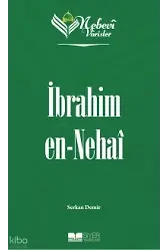 Nebevi Varisler 8 İbrahim En-Nehai