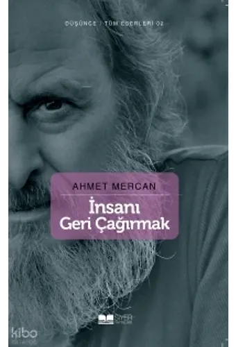 İnsanı Geri Çağırmak