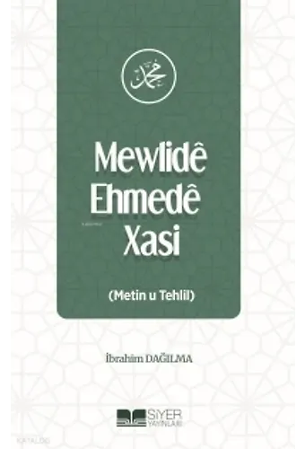 Mewlide Ehmede Xasi (Metin U Tehlil)