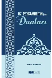Hz. Peygamber'in (Sas) Duaları