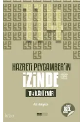 Hazreti Peygamberin İzinde; 114 İlahi Emir