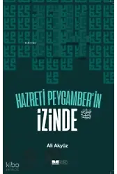 Hazreti Peygamberin İzinde