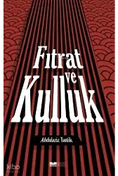 Fıtrat Ve Kulluk