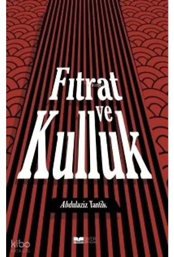 Fıtrat Ve Kulluk
