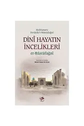Dini Hayatın İncelikleri