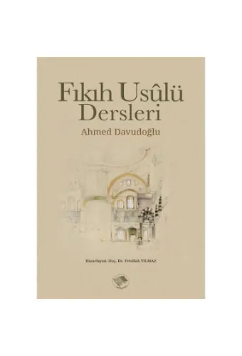 Fıkıh Usulü Dersleri