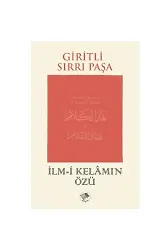 İlmi Kelamın Özü