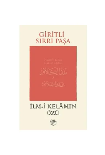 İlmi Kelamın Özü