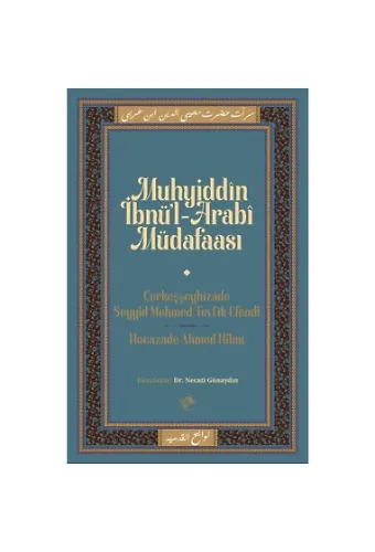 Muhyiddin İbnül - Arabi Müdafaası
