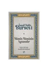 Mümin Müminin Aynasıdır