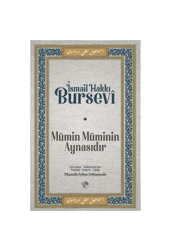 Mümin Müminin Aynasıdır