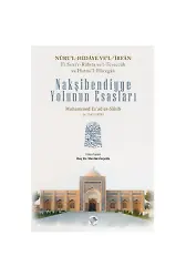Nakşibendiyye Yolunun Esasları