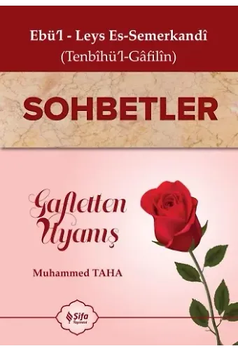Tenbihül Gafilin Sohbetler Gafletten Uyanış