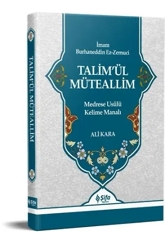 Talimül Müteallim Medrese Usulü Kelime Manalı