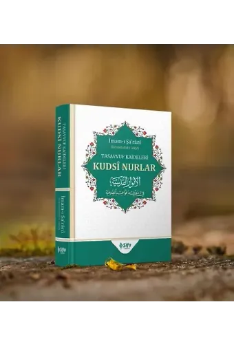 Kudsi Nurlar Tasavvuf Kaideleri