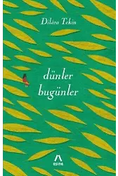 Dünler Bugünler