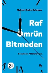 Raf Ömrün Bitmeden