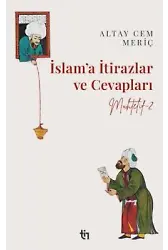 Muhtelif 2 - İslam'a İtiraz Ve Cevapları