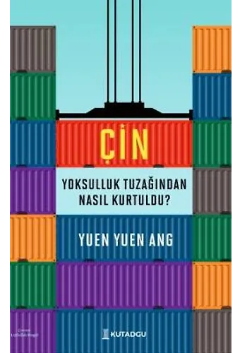 Çin Yoksulluk Tuzağından Nasıl Kurtuldu?