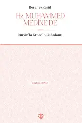 Beşer Ve Resul Hz Muhammed Medinede