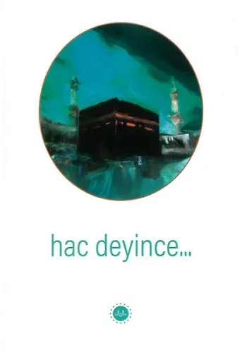 Hac Deyince