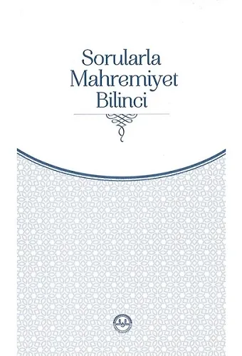 Sorularla Mahremiyet Bilinci