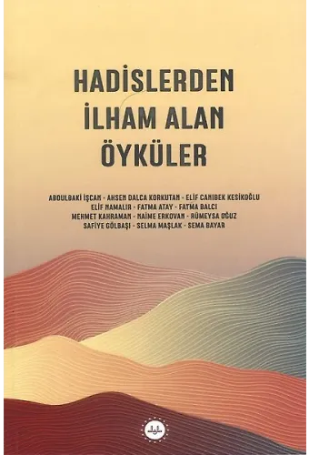 Hadislerden İlham Alan Öyküler