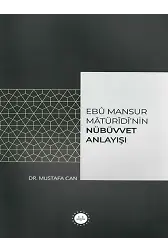 Ebu Mansur Matürudinin Nübüvvet Anlayışı
