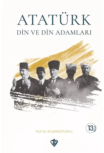 Atatürk Din Ve Din Adamları