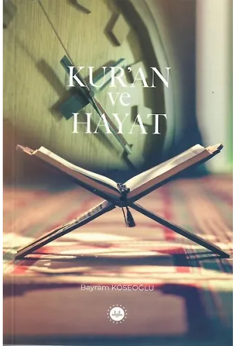 Kuran Ve Hayat