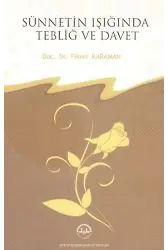 Sünnetin Işığında Tebliğ Ve Davet