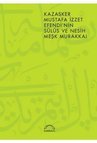 Kazasker Mustafa İzzet Efendinin Meşk Murakkaı
