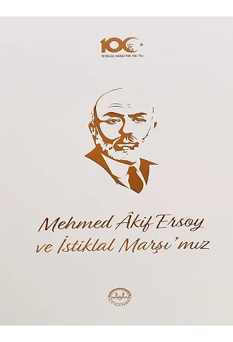 Mehmet Akif Ersoy Ve İstiklal Marşımız