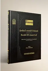 Şerhul Esmail Hüsna Ve Resail Fit Tasavvuf