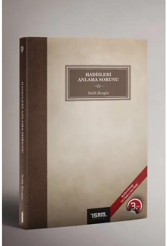 Hadisleri Anlama Sorunu