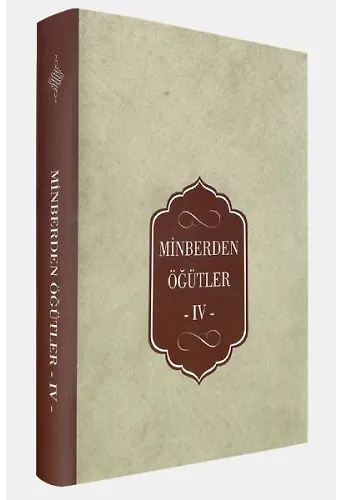 Minberden Öğütler Iv (Ciltli)