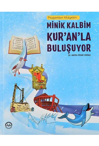 Minik Kalbim Kuranla Buluşuyor