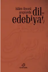 İslam Öncesi Araplarda Dil Ve Edebiyat