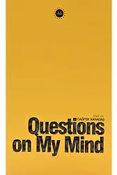 Questions On My Mind (Kafama Takılanlar) İngilizce