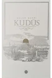 Selam Şehri Kudüs