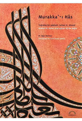 Murakkai Has Tuğrakeş Bir Padişah Sultan 3.Ahmed