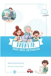 Papatya And Her Nephews (Değerli Hikayeler Papatya Ve Yeğenleri)