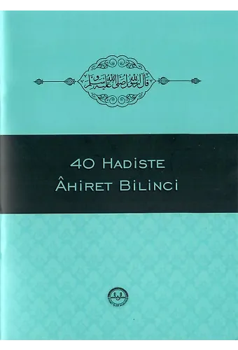 40 Hadiste Ahiret Bilinci Cep Boy