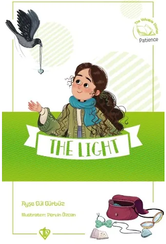 The Light Sabır Işık Değerli Hikayaler 10
