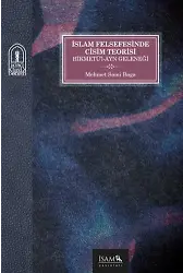 İslam Felsefesinde Cisim Teorisi Hikmetül Ayn Geleneği