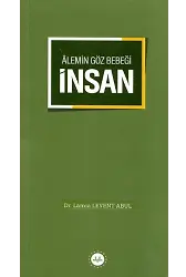 Alemin Göz Bebeği İnsan