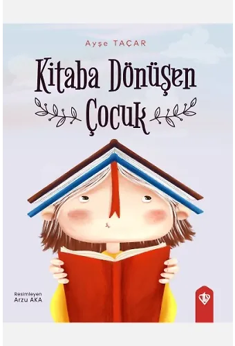 Kitaba Dönüşen Çocuk